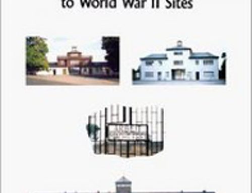Concentration Camp Traveler’s Guide