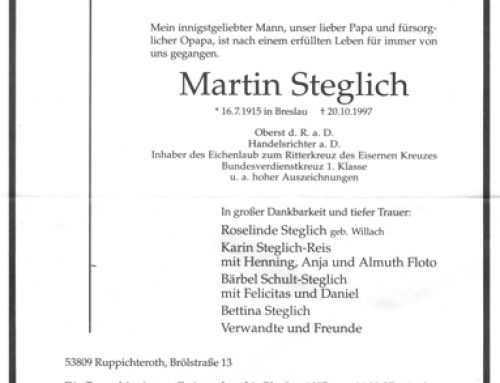 Ich hatt’ einen Kameraden – Martin Steglich